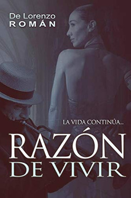 RAZÓN DE VIVIR. (Spanish Edition)