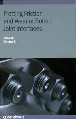 Fretting Friction and Wear at Bolted Joint Interfaces