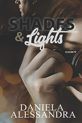 Shades & Lights (Shades and Lights) (Spanish Edition)