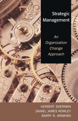 Strategic Management: An Organization Change Approach