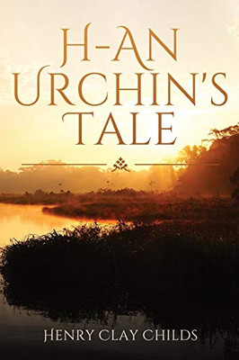 H - An Urchin's Tale (Fantasy Fiction)