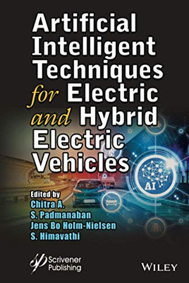 Artificial Intelligent Techniques for Electric and Hybrid Electric Vehicles