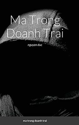 Ma Trong Doanh Trai (Vietnamese Edition)