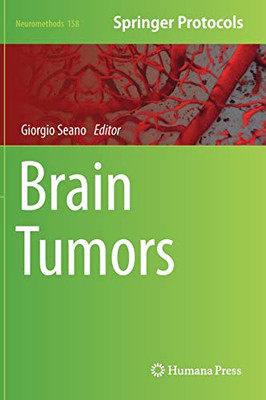 Brain Tumors (Neuromethods, 158)