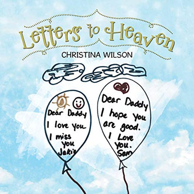 Letters to Heaven