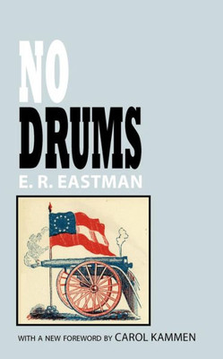 No Drums: A Historical Novel