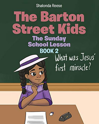 The Barton Street Kids: The Sunday School Lesson