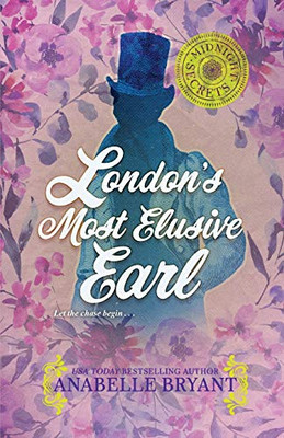 London's Most Elusive Earl (Midnight Secrets)