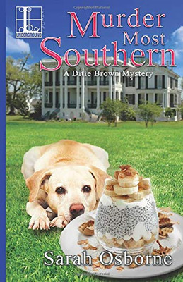 Murder Most Southern (A Ditie Brown Mystery)