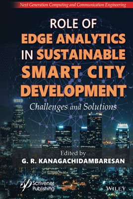 Role of Edge Analytics on Sustainable Smart City Development: Challenges and Solutions