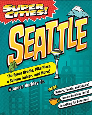 Super Cities!: Seattle