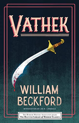 Vathek (Haunted Library Horror Classics)