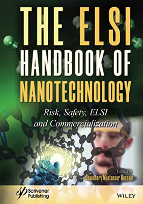 The ELSI Handbook of Nanotechnology