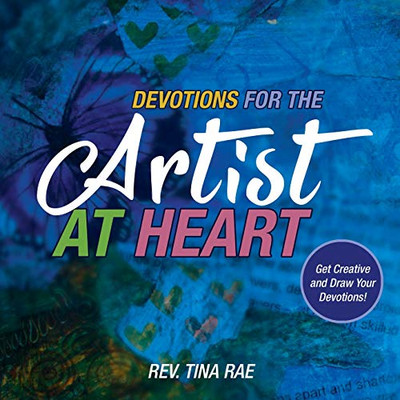 Devotions for the Artist at Heart: Get Creative and Draw Your Devotions