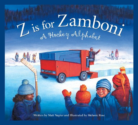 Z is for Zamboni: A Hockey Alphabet (Sports Alphabet)
