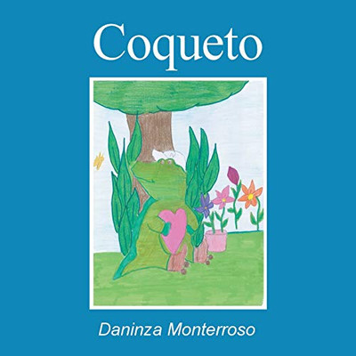 Coqueto (Spanish Edition)