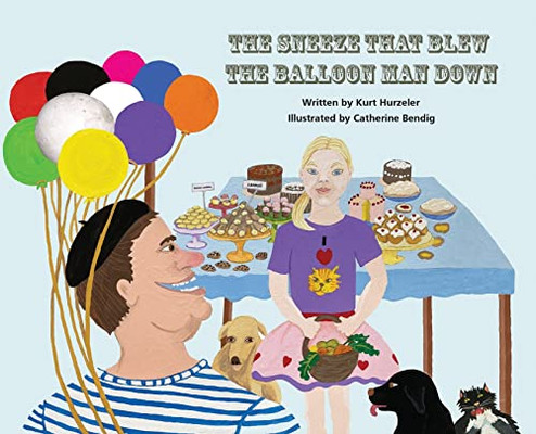 The Sneeze that Blew the Balloon Man down