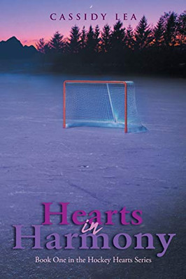 Hearts in Harmony (Hockey Hearts)