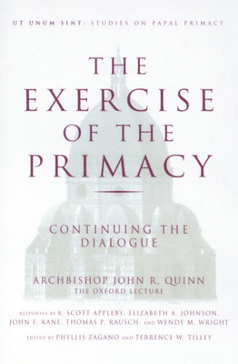 The Exercise of the Primacy Continuing the Dialogue