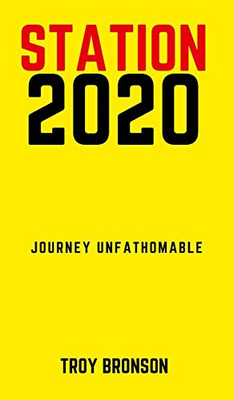 Station 2020: Journey Unfathomable