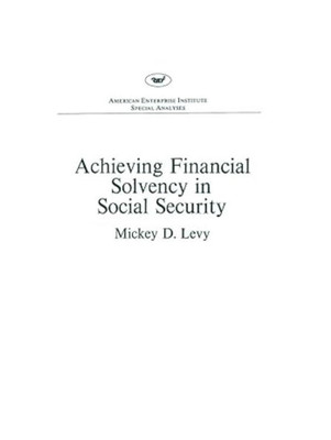 Achieving Financial Solvency in Social Security