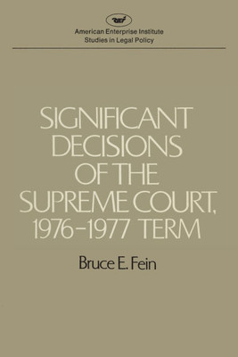 Significant Decisions of the Supreme Court 1976-77