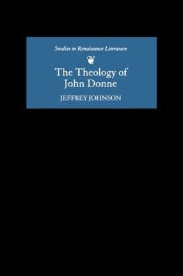 The Theology of John Donne