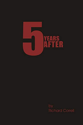 5 Years After