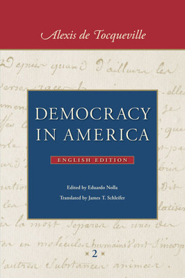 Democracy in America (in Two Volumes)