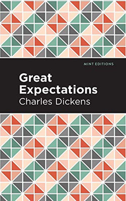 Great Expectations (Mint Editions)