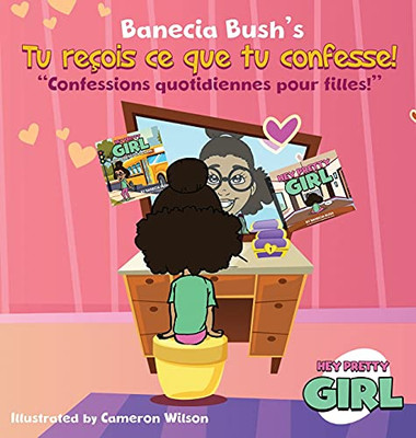 You Have What You Say! (French Edition)