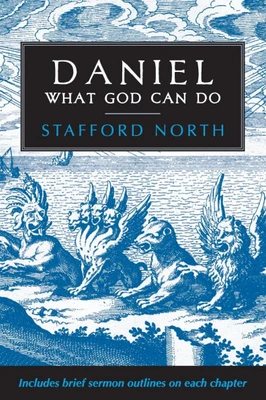 Daniel: What God Can Do
