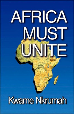 Africa Must Unite