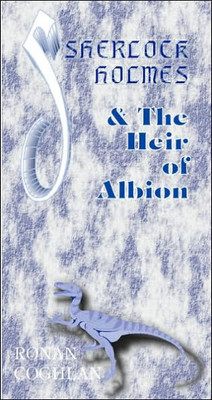 Sherlock Holmes and the Heir of Albion