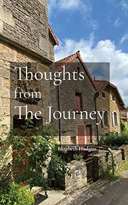 Thoughts From The Journey