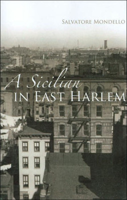 A Sicilian in East Harlem