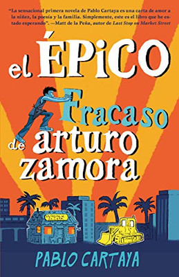 El �pico fracaso de Arturo Zamora (Spanish Edition)