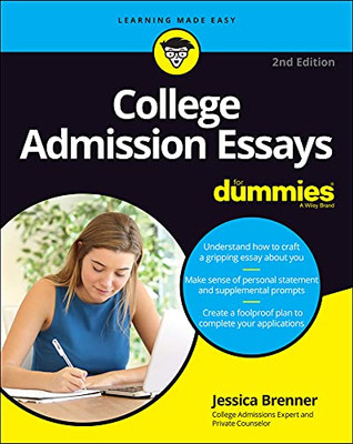 College Admission Essays For Dummies (For Dummies (Career/Education))