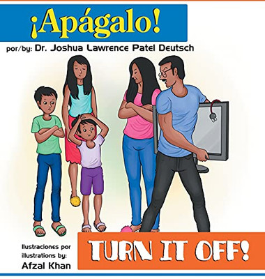 ¡Apágalo! Turn it off! (Spanish Edition)