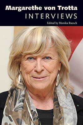 Margarethe von Trotta: Interviews (Conversations with Filmmakers Series)