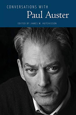 Conversations with Paul Auster (Literary Conversations Series)