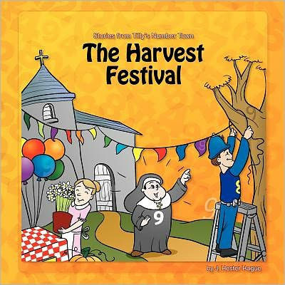 The Harvest Festival: Stories from Number Town