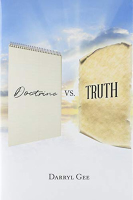 Doctrine vs. Truth