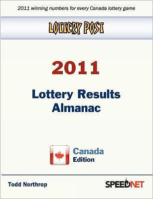 Lottery Post 2011 Lottery Results Almanac, Canada Edition