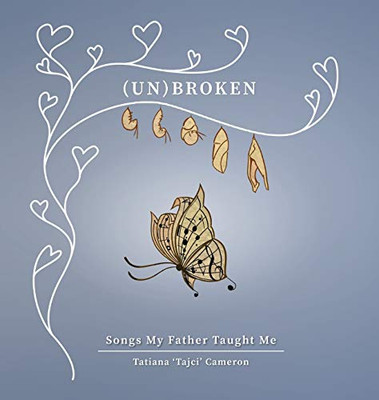 (un)Broken: Songs My Father Taught Me