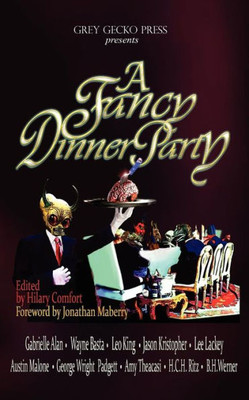 A Fancy Dinner Party: Feast of Horrors