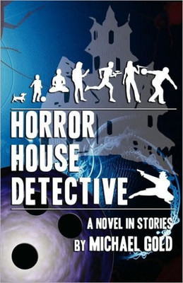 Horror House Detective
