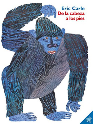De la cabeza a los pies (From Head to Toe, Spanish Edition)