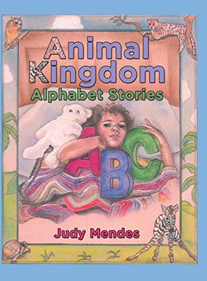 Animal Kingdom Alphabet Stories