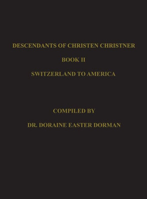 Descendants of Christen Christner